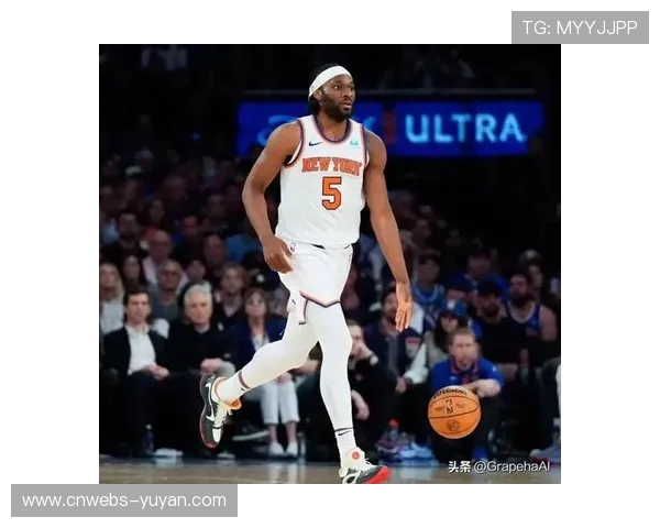 尼克斯凭借主场优势与替补深度有望化解伤病困扰巩固球队竞争力 尼克斯凭借主场优势与替补深度有望化解伤病困扰巩固球队竞争力